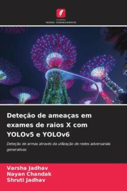 Deteção de ameaças em exames de raios X com YOLOv5 e YOLOv6