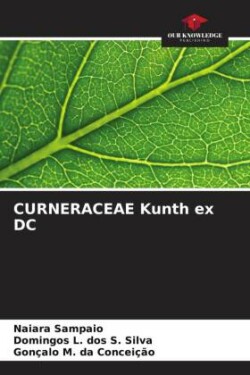 CURNERACEAE Kunth ex DC