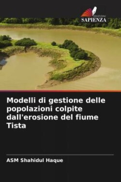 Modelli di gestione delle popolazioni colpite dall'erosione del fiume Tista