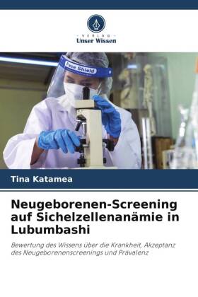 Neugeborenen-Screening auf Sichelzellenanämie in Lubumbashi