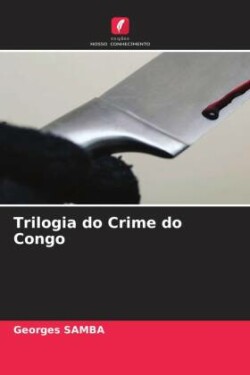 Trilogia do Crime do Congo