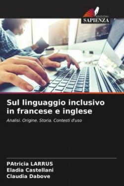 Sul linguaggio inclusivo in francese e inglese