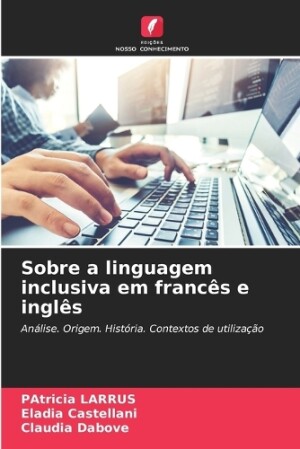 Sobre a linguagem inclusiva em francês e inglês