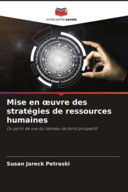 Mise en oeuvre des stratégies de ressources humaines