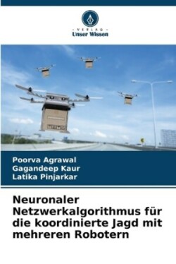 Neuronaler Netzwerkalgorithmus für die koordinierte Jagd mit mehreren Robotern