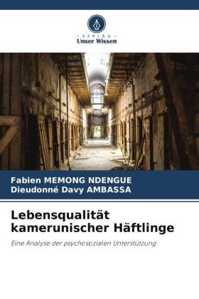 Lebensqualität kamerunischer Häftlinge