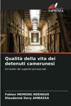 Qualità della vita dei detenuti camerunesi