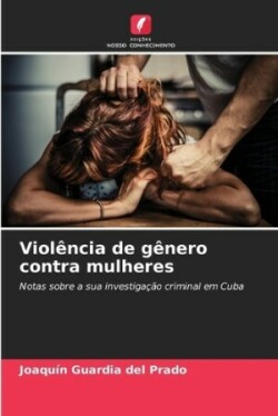 Violência de gênero contra mulheres