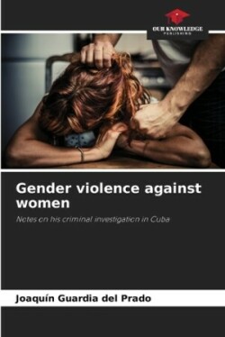 Gender violence against women