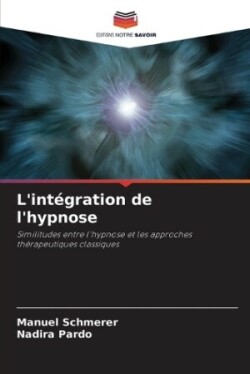 L'intégration de l'hypnose