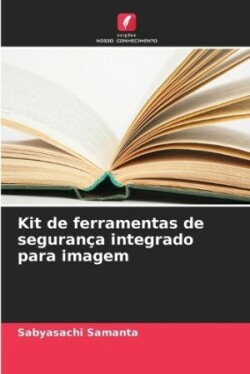 Kit de ferramentas de segurança integrado para imagem