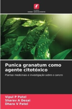 Punica granatum como agente citotóxico