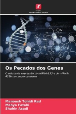 Os Pecados dos Genes