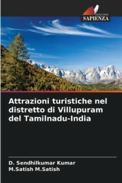 Attrazioni turistiche nel distretto di Villupuram del Tamilnadu-India