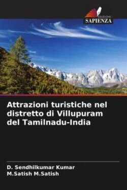 Attrazioni turistiche nel distretto di Villupuram del Tamilnadu-India