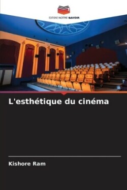 L'esthétique du cinéma