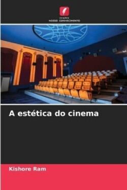 A estética do cinema