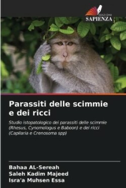 Parassiti delle scimmie e dei ricci