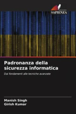 Padronanza della sicurezza informatica