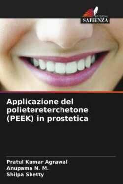 Applicazione del polietereterchetone (PEEK) in prostetica