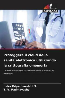 Proteggere il cloud della sanità elettronica utilizzando la crittografia omomorfa