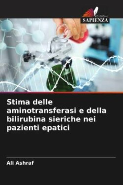 Stima delle aminotransferasi e della bilirubina sieriche nei pazienti epatici