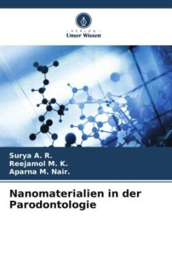 Nanomaterialien in der Parodontologie