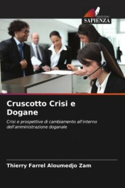 Cruscotto Crisi e Dogane