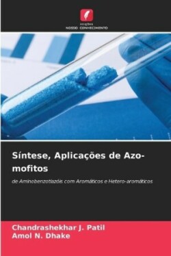 Síntese, Aplicações de Azo-mofitos