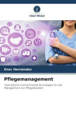 Pflegemanagement