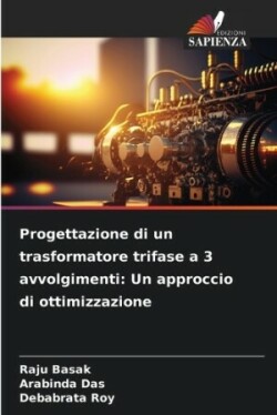 Progettazione di un trasformatore trifase a 3 avvolgimenti