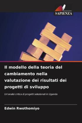 modello della teoria del cambiamento nella valutazione dei risultati dei progetti di sviluppo