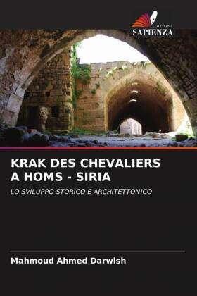 KRAK DES CHEVALIERS A HOMS - SIRIA