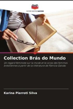 Collection Brás do Mundo