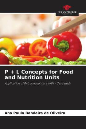 P + L Concepts for Food and Nutrition Units