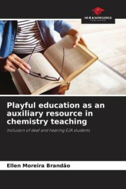 Playful education as an auxiliary resource in chemistry teaching