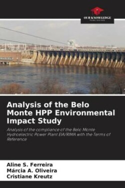 Analysis of the Belo Monte HPP Environmental Impact Study