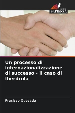 processo di internazionalizzazione di successo - Il caso di Iberdrola