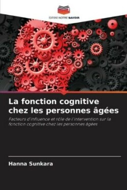 fonction cognitive chez les personnes âgées