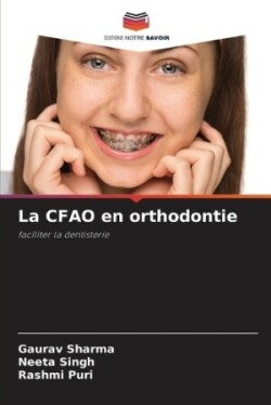 CFAO en orthodontie