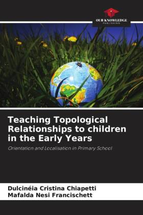 Teaching Topological Relationships to children in the Early Years