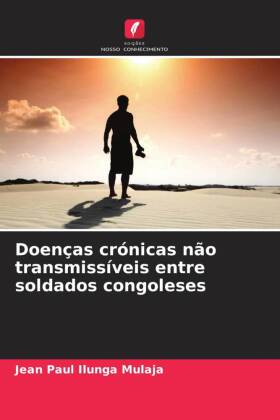 Doenças crónicas não transmissíveis entre soldados congoleses