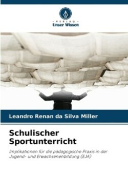 Schulischer Sportunterricht