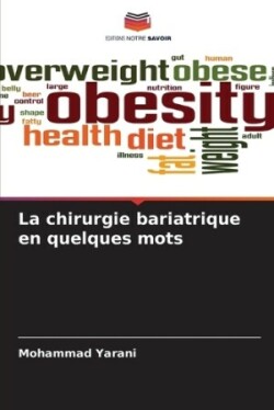 chirurgie bariatrique en quelques mots