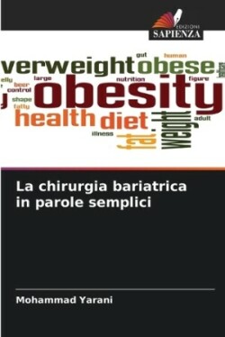 chirurgia bariatrica in parole semplici