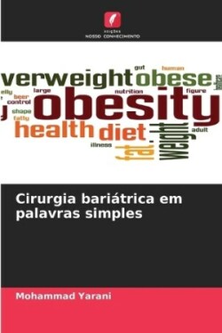 Cirurgia bariátrica em palavras simples