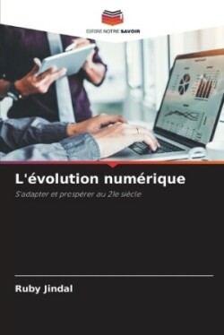 L'évolution numérique