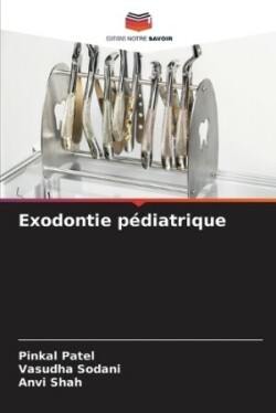 Exodontie pédiatrique