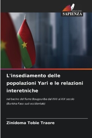 L'insediamento delle popolazioni Yari e le relazioni interetniche