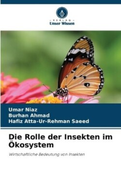 Rolle der Insekten im Ökosystem